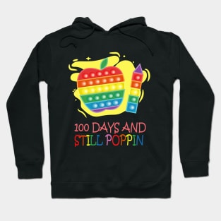 100 days of school poppin Hoodie